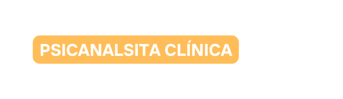 PSICANALSITA CLÍNICA